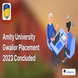 Amity University Gwalior Placement 2023 Concluded, Highest Package at INR 34.50 LPA for BTech Student